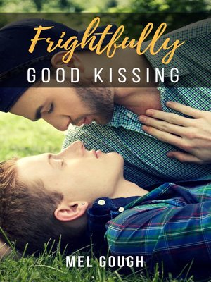 cover image of Frightfully Good Kissing
